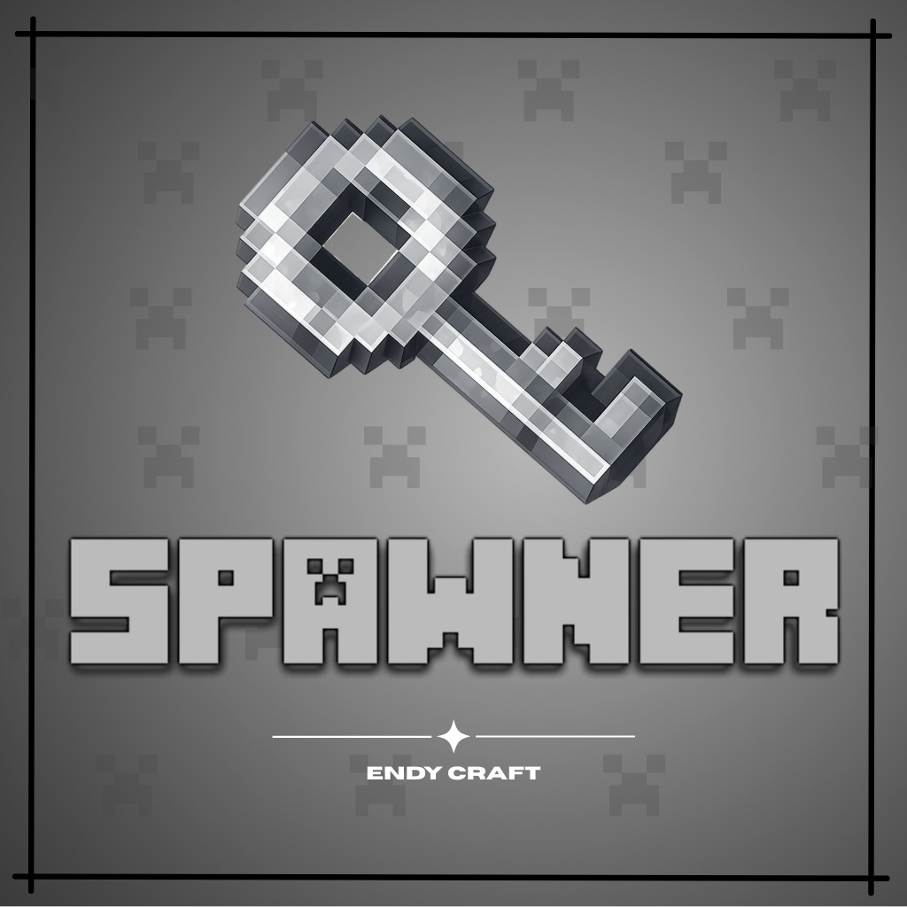 CHAVE SPAWNER